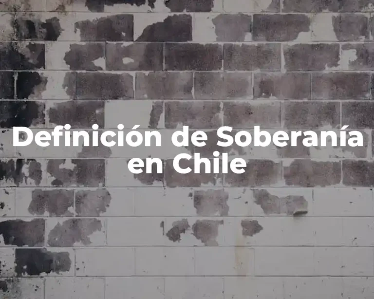 Definición de Soberanía en Chile