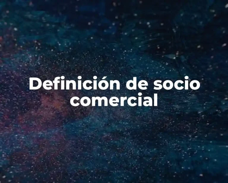 Definición de socio comercial
