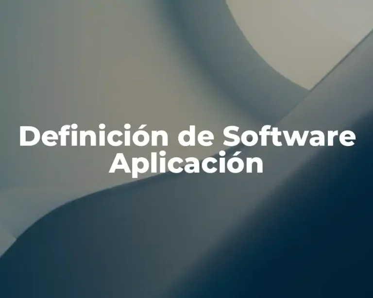 Definición de Software Aplicación