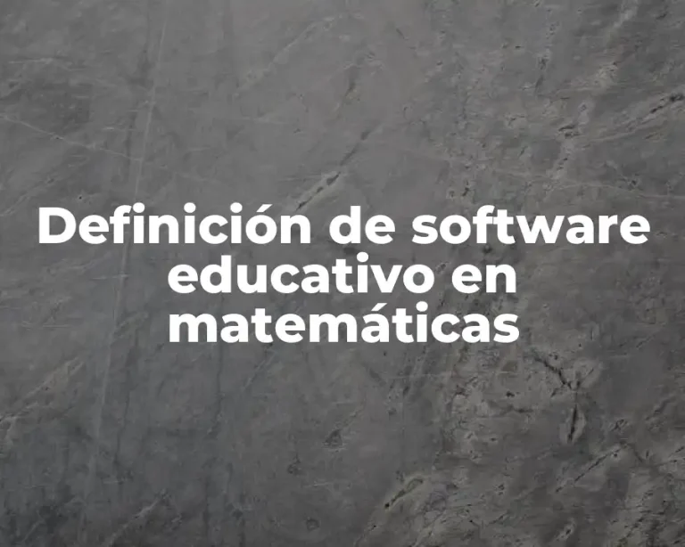 Definición de software educativo en matemáticas