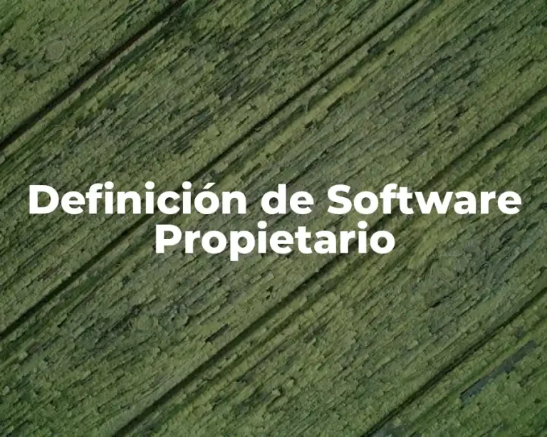 Definición de Software Propietario