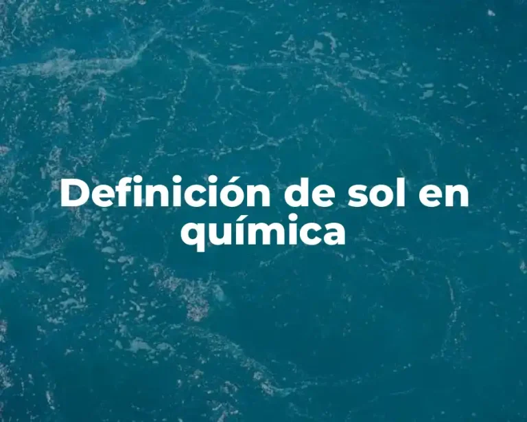 Definición de sol en química