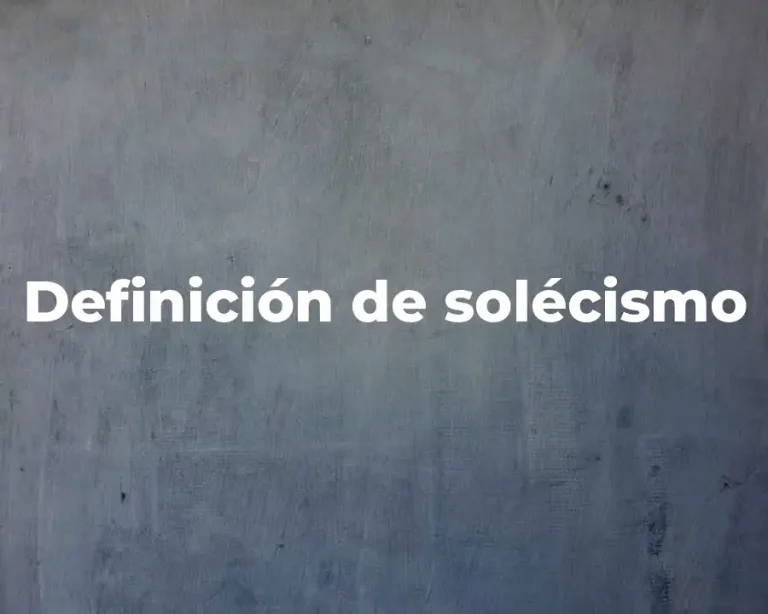 Definición de solécismo