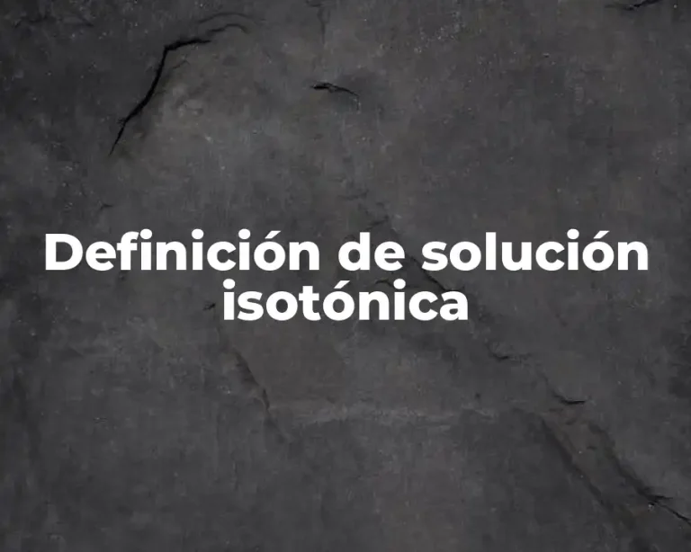Definición de solución isotónica