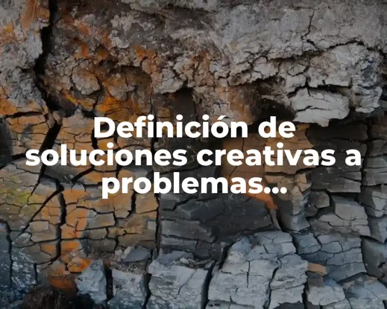 Definición de soluciones creativas a problemas empresariales