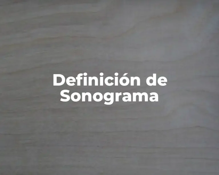 Definición de Sonograma