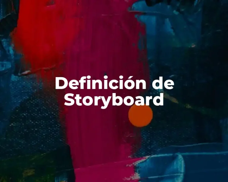 Definición de Storyboard