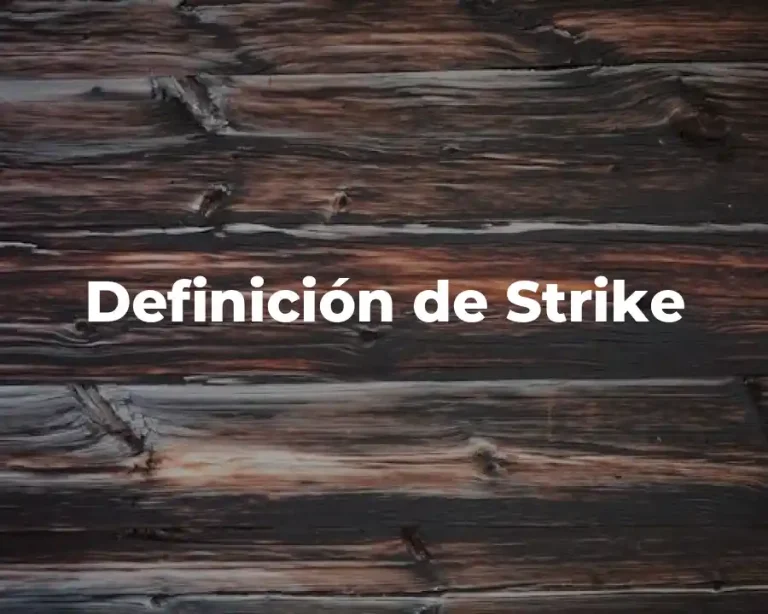 Definición de Strike