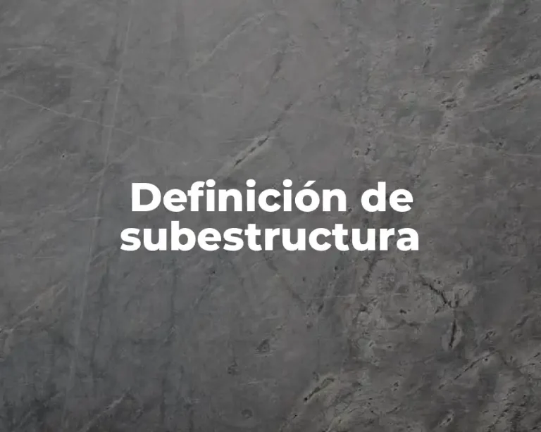 Definición de subestructura