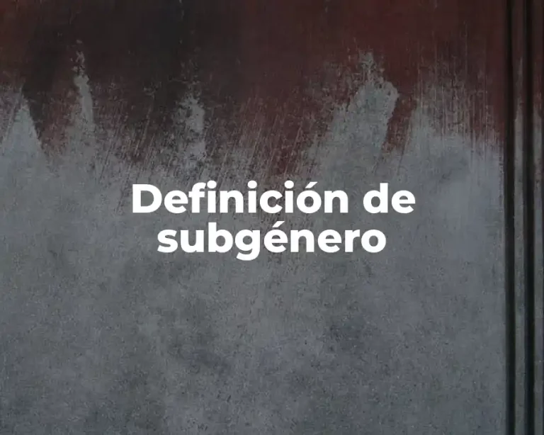 Definición de subgénero