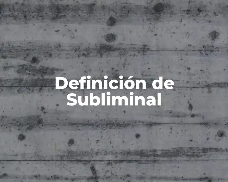 Definición de Subliminal