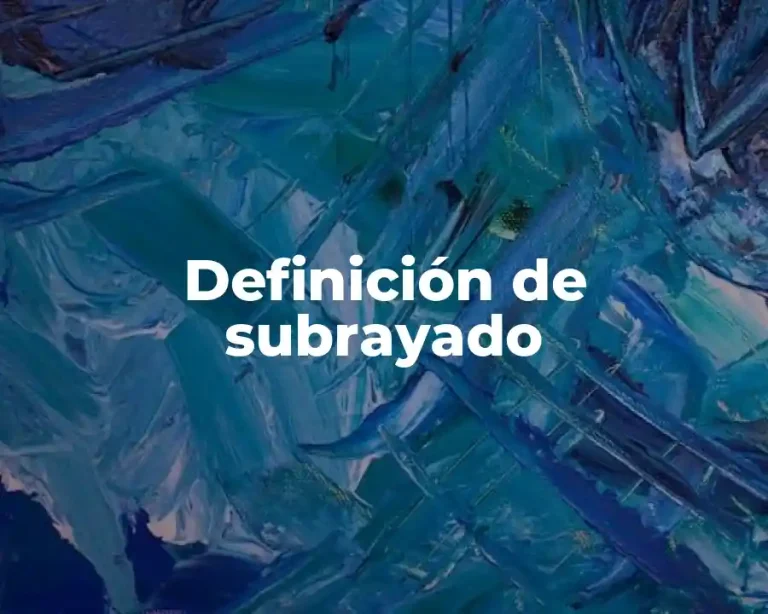 Definición de subrayado
