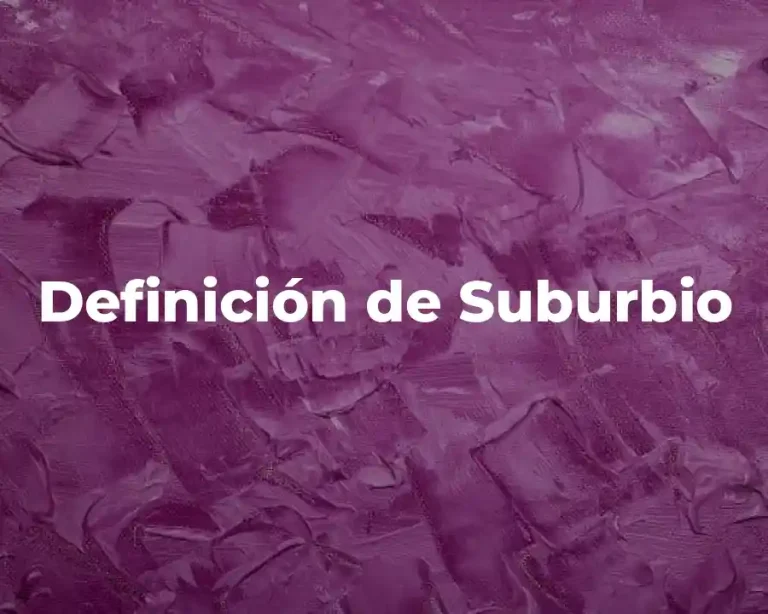 Definición de Suburbio