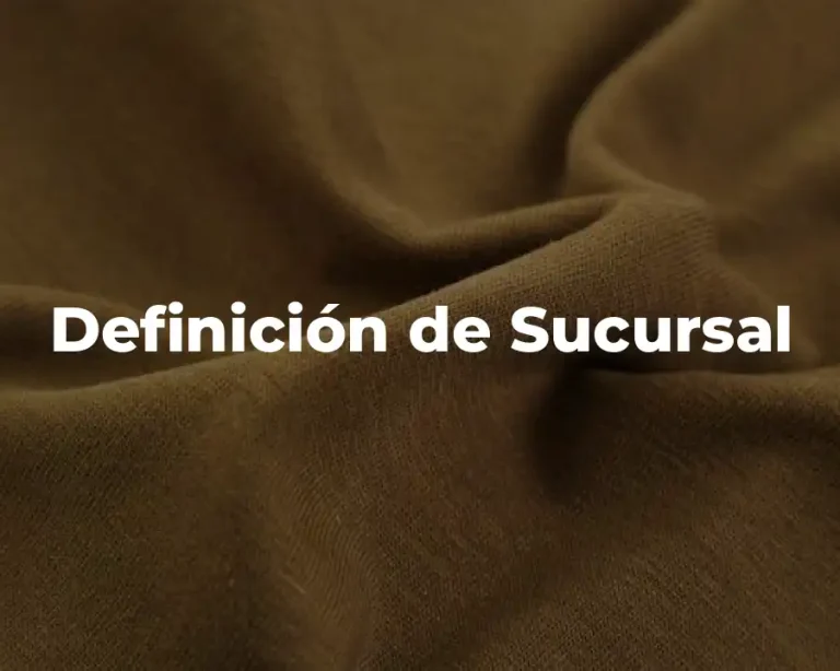 Definición de Sucursal