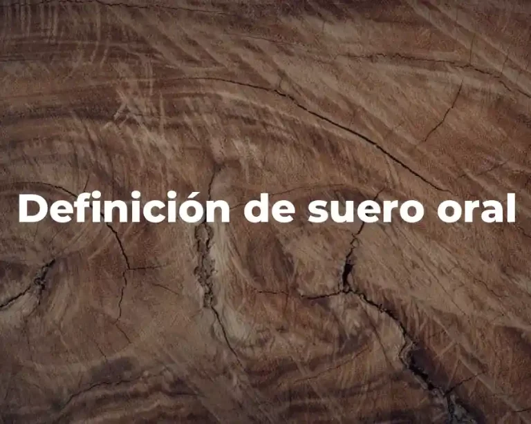 Definición de suero oral