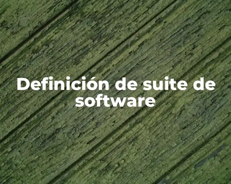 Definición de suite de software