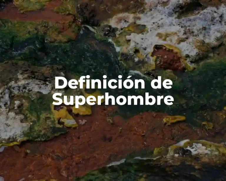 Definición de Superhombre