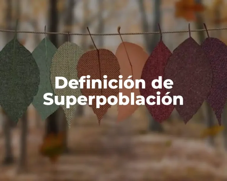 Definición de Superpoblación