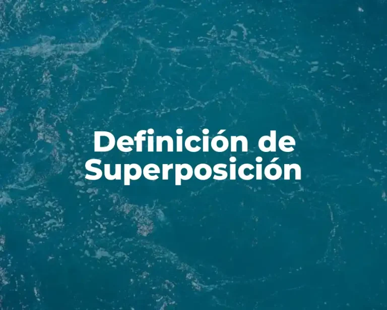 Definición de Superposición