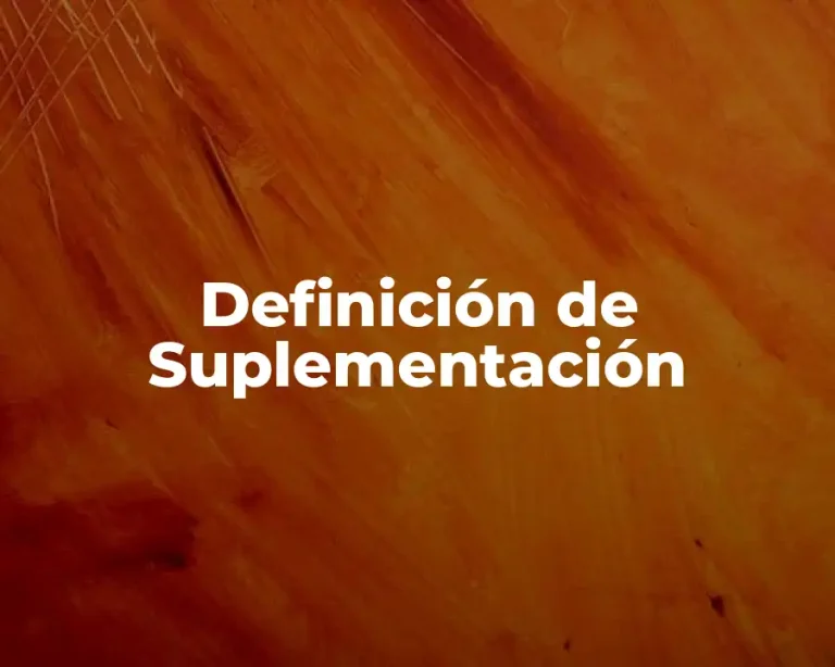 Definición de Suplementación