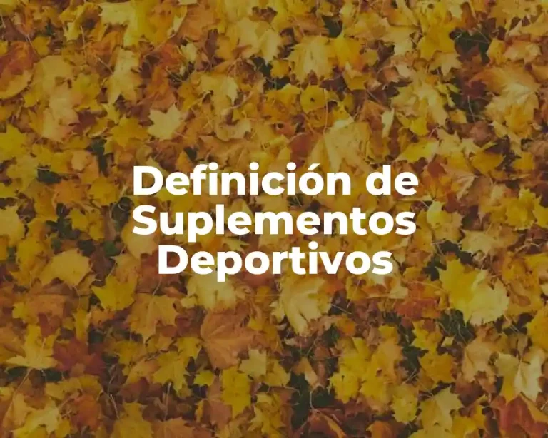 Definición de Suplementos Deportivos