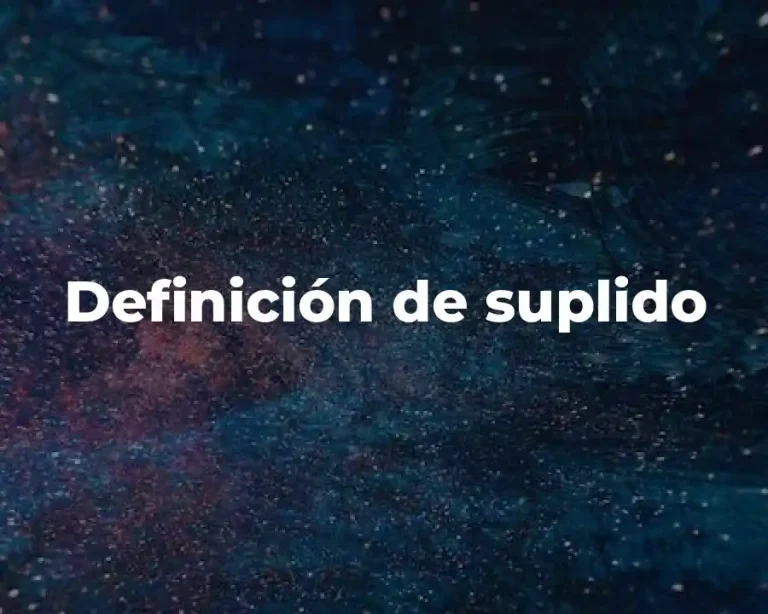 Definición de suplido