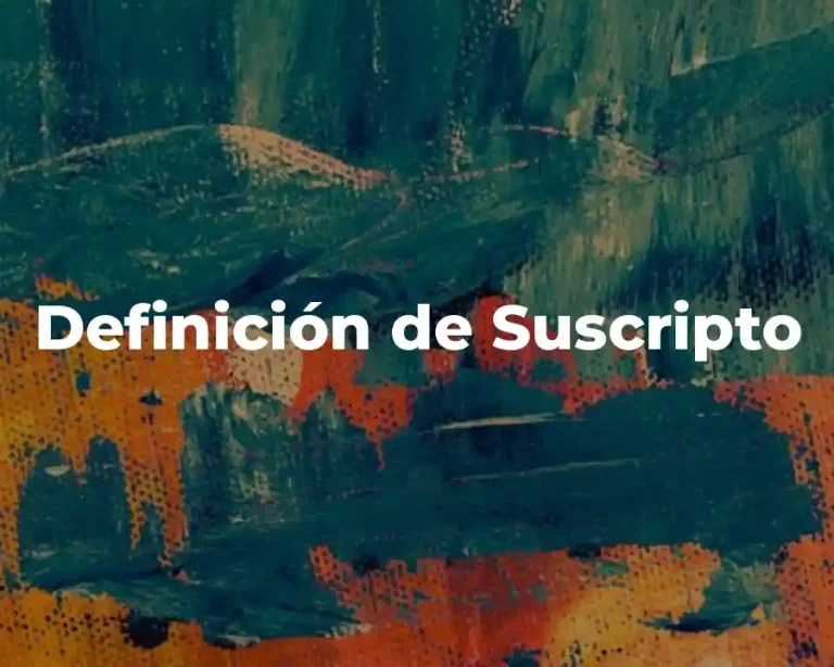 Definición de Suscripto