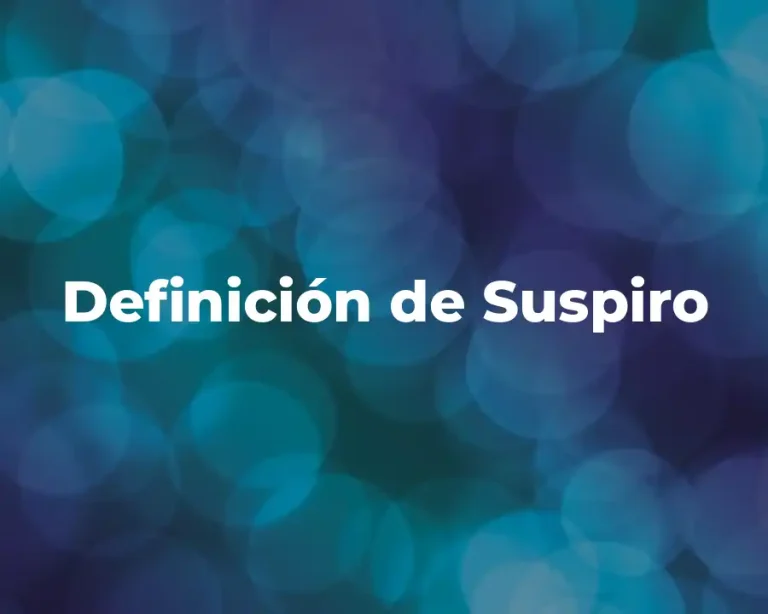 Definición de Suspiro