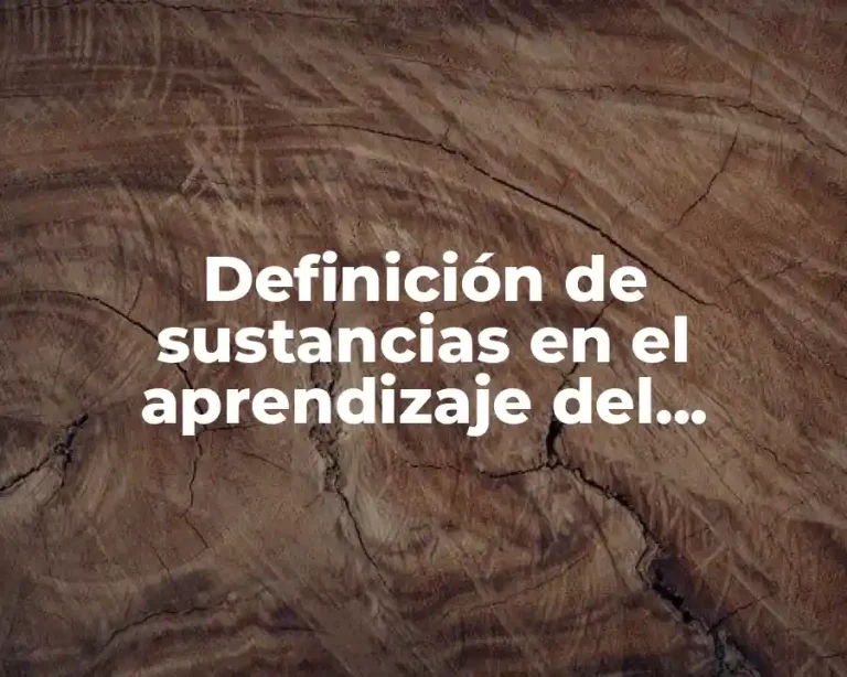 Definición de sustancias en el aprendizaje del instructor