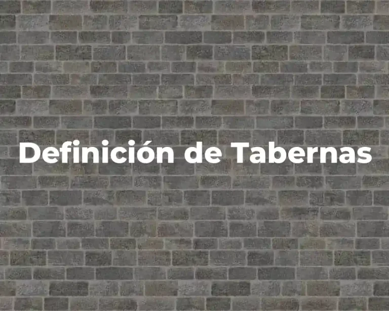 Definición de Tabernas
