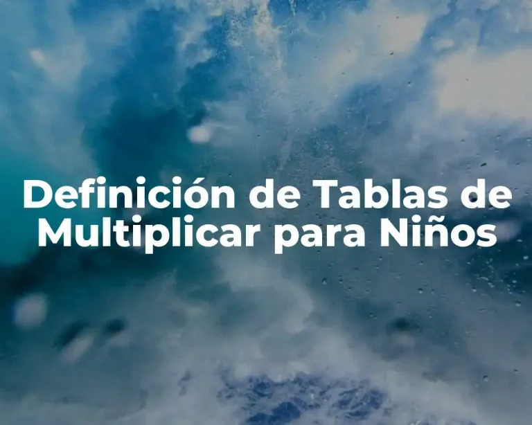 Definición de Tablas de Multiplicar para Niños