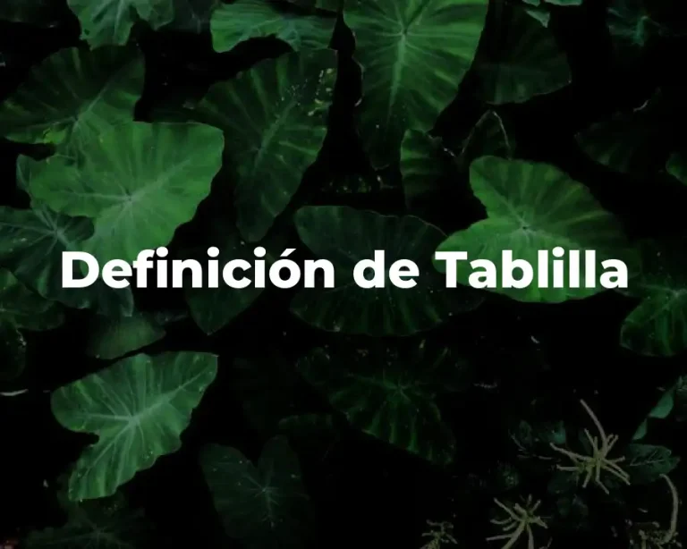 Definición de Tablilla