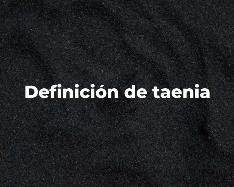 Definición de taenia