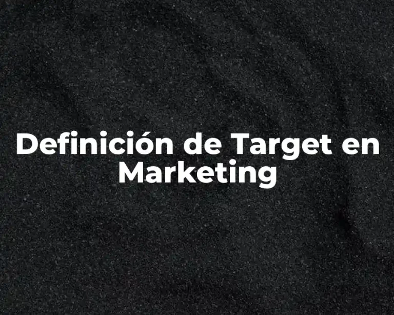 Definición de Target en Marketing