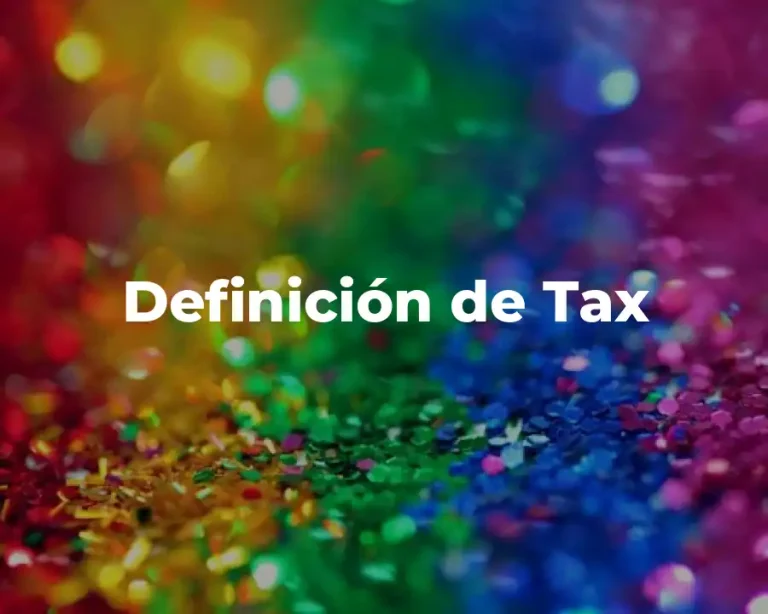 Definición de Tax