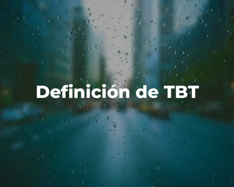 Definición de TBT