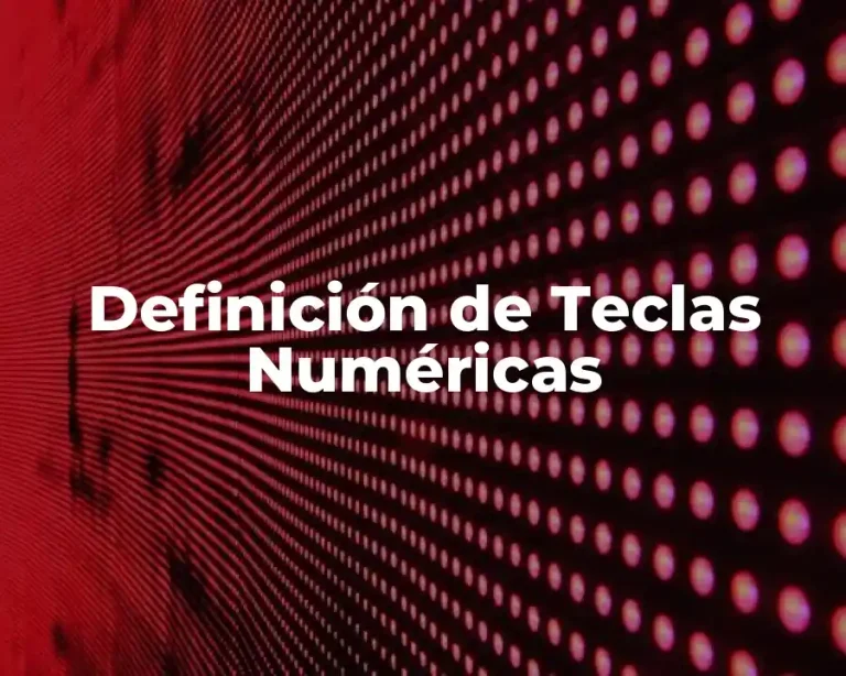 Definición de Teclas Numéricas