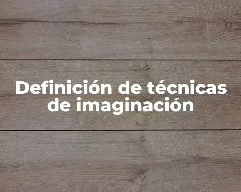 Definición de técnicas de imaginación