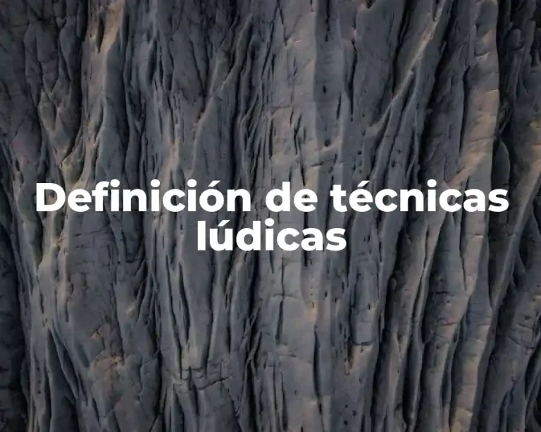 Definición de técnicas lúdicas