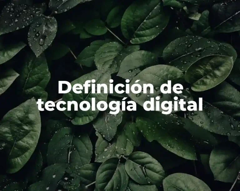 Definición de tecnología digital