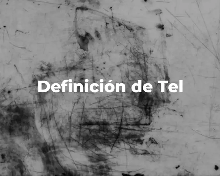 Definición de Tel