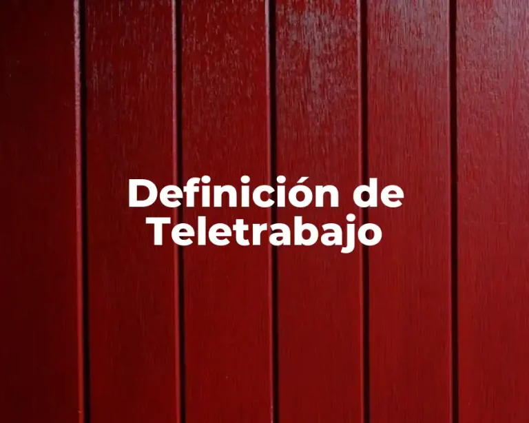 Definición de Teletrabajo