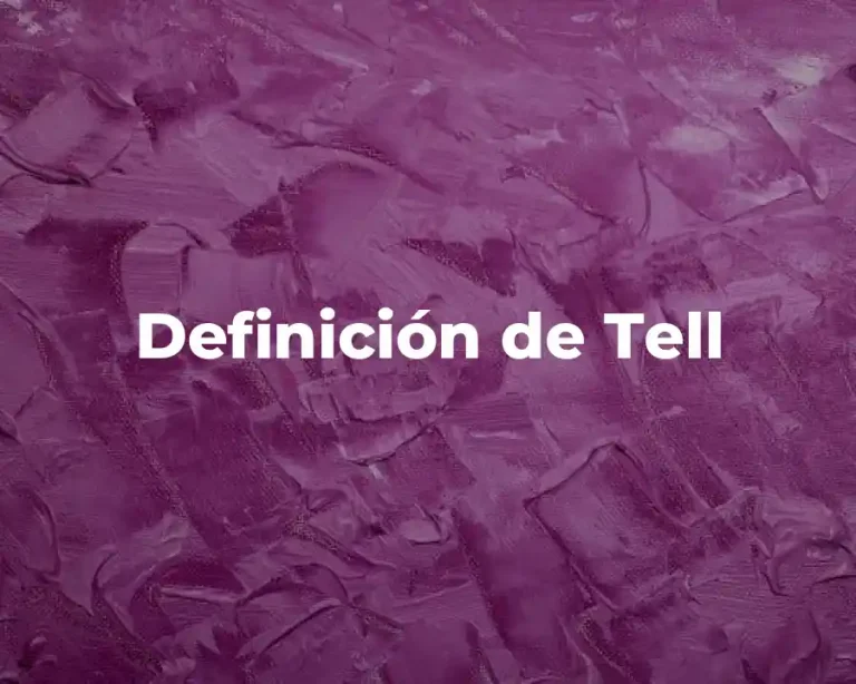 Definición de Tell
