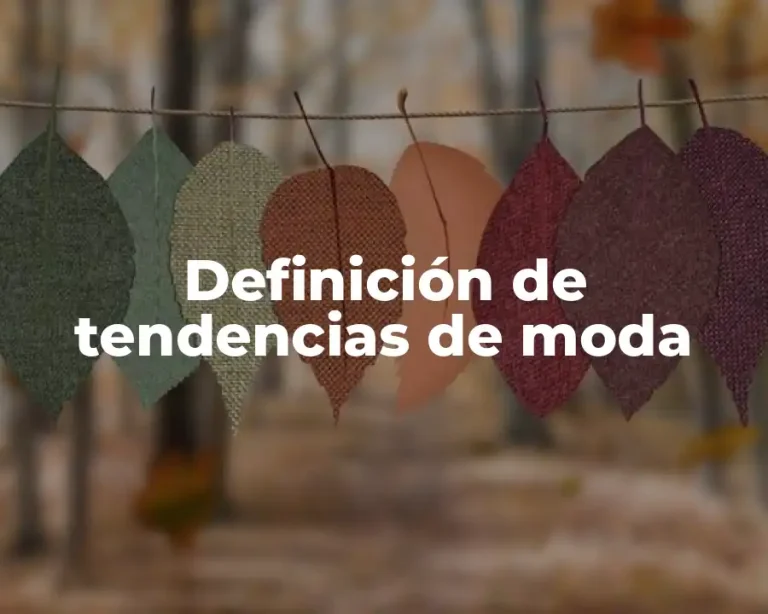 Definición de tendencias de moda