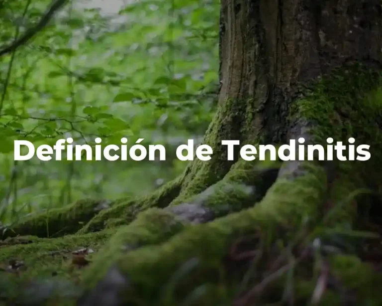 Definición de Tendinitis
