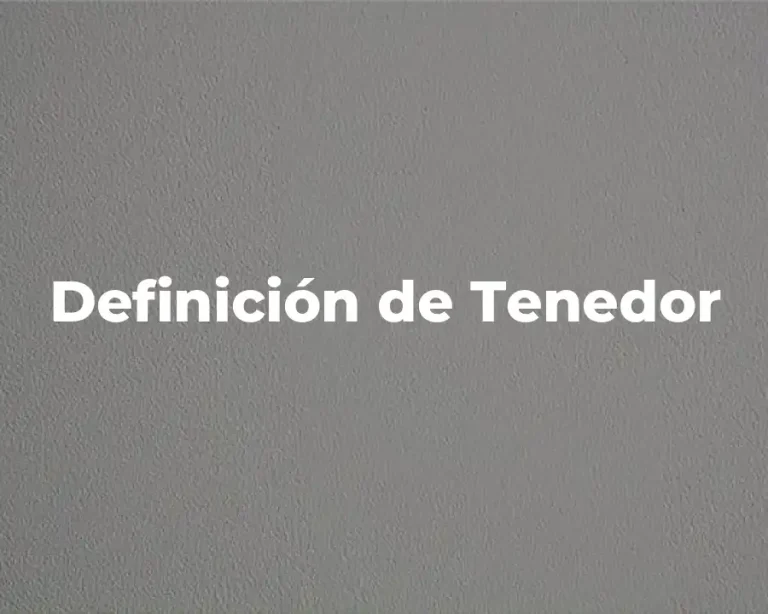 Definición de Tenedor