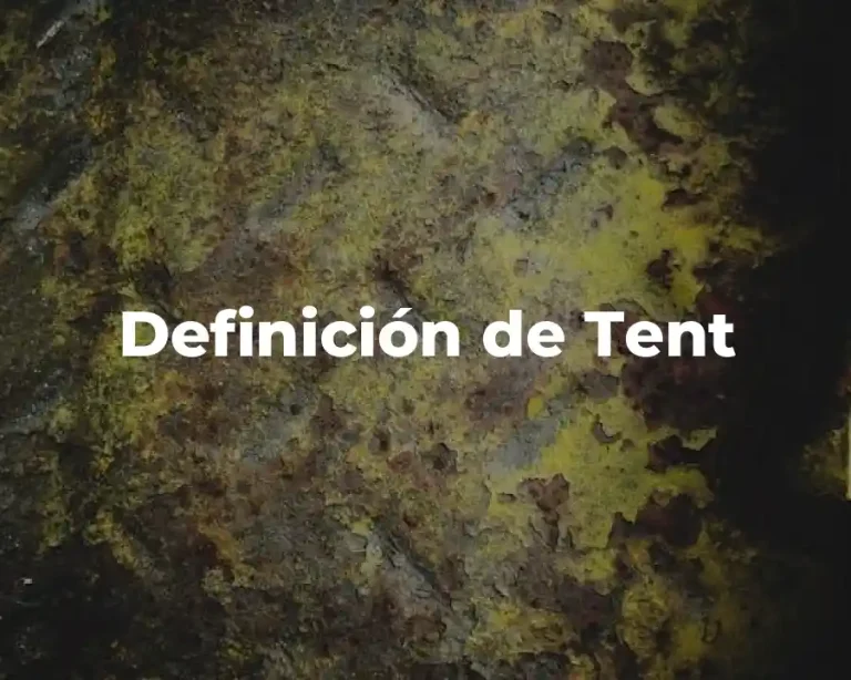 Definición de Tent