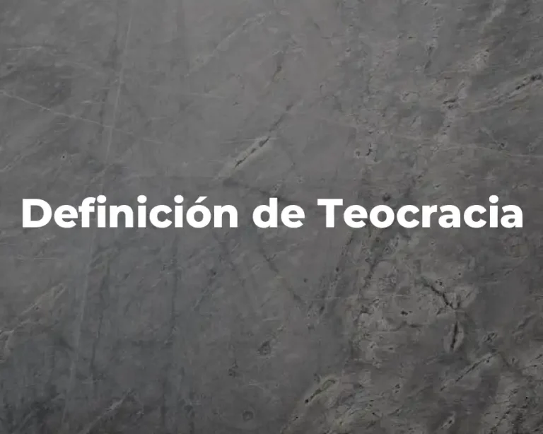 Definición de Teocracia