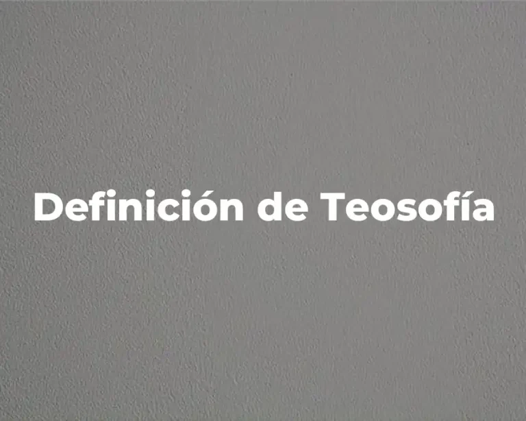 Definición de Teosofía