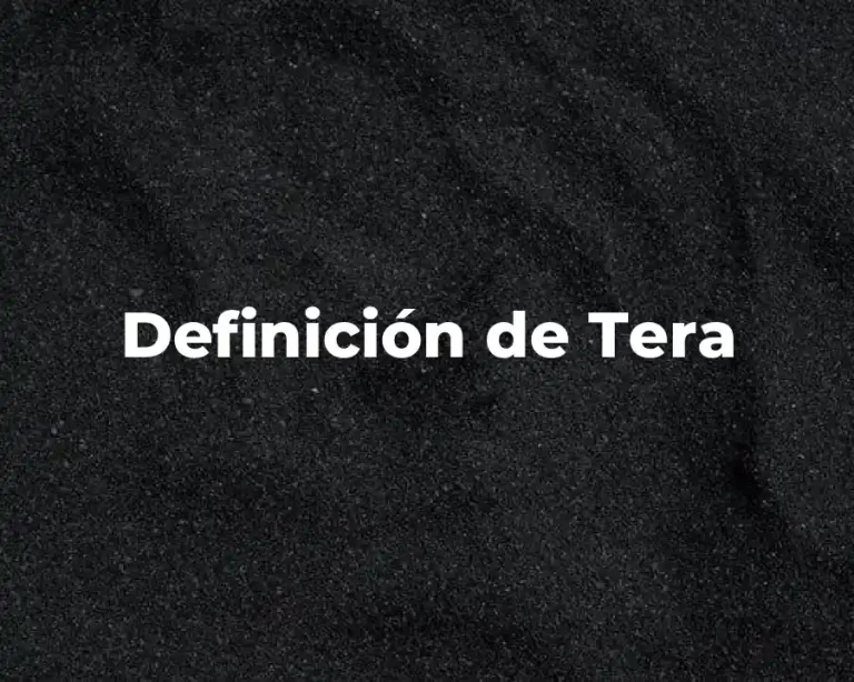 Definición de Tera